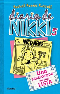 DIARIO DE NIKKI 5. UNA SABELOTODO NO TAN LISTA - 143132