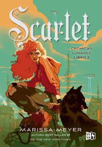 SCARLET. (EDIC. 2023) (CRONICAS LUNARES LIBRO 2) - 133383