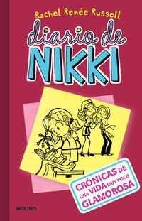 DIARIO DE NIKKI 1. CRONICAS DE UNA VIDA MUY POCO GLAMUROSA - 143113