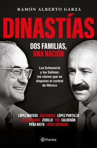 DINASTIAS. DOS FAMILIAS, UNA NACION. - 141400