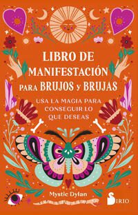 LIBRO DE MANIFESTACION PARA BRUJOS Y BRUJAS. - 141838