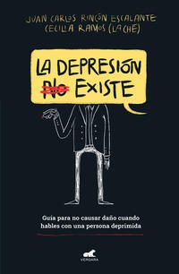 DEPRESION (NO) EXISTE, LA. - 132277