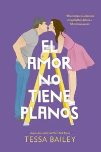 AMOR NO TIENE PLANOS, EL. - 139383