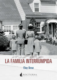 FAMILIA INTERRUMPIDA, LA. - 137924