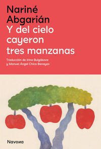 Y DEL CIELO CAYERON TRES MANZANAS. - 140779