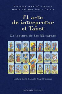 ARTE DE INTERPRETAR EL TAROT, EL. - 137844