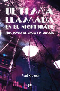 Ultima llamada en el Nightshade - Krueger, Paul - 100580