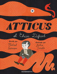 Atticus el chico difIcil - Sussmann, Michael; SardA, JUlia - 115095