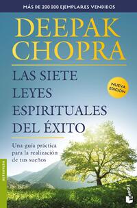 Las siete leyes espirituales del Exito - Chopra, Deepak - 130185