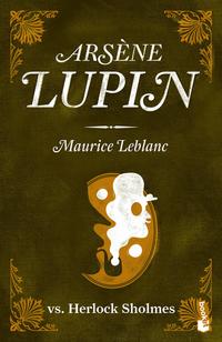 Ars�ne Lupin vs. Herlock Sholm�s - Leblanc, Maurice - 119454