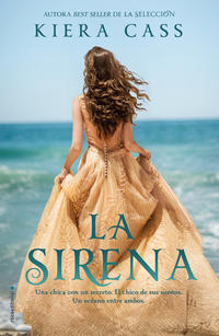 La sirena - Cass, Kiera - .