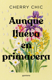 Aunque llueva en primavera - Cherry Chic - .
