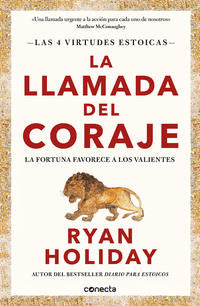 La llamada del coraje - Holiday, Ryan - 125489