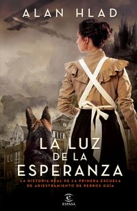 La luz de la esperanza - Hlad, Alan - 128181