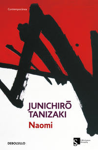 Naomi - Tanizaki, Junichir™ - 102782
