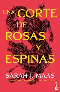 Una corte de rosas y espinas - Maas, Sarah J. - 141429