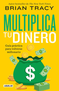 Multiplica tu dinero - Tracy, Brian - 126309