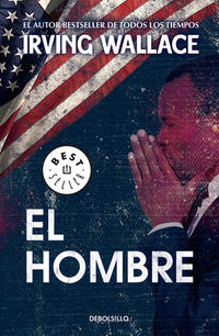 El hombre - Wallace, Irving - 93808