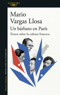 Un bArbaro en ParIs - Vargas Llosa, Mario - 130569