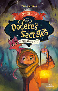 Colegio de poderes secretos 1 - El gato número trece - Mallorquí, César - .