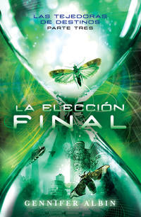 La elecciOn final - Albin, Gennifer - 95870