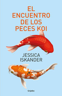 El encuentro de los peces Koi - Iskander, Jessica - 101768