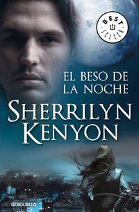 El beso de la noche ( Cazadores Oscuros 5 ) - Kenyon, Sherrilyn - 92858