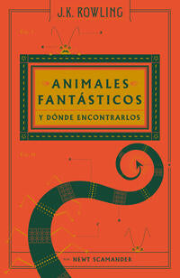 Animales fantásticos y dónde encontrarlos ( Un libro de la biblioteca de Hogwarts ) - Rowling, J.K. - .