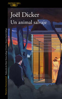 Un animal salvaje - Dicker, Jo‘l - 140143