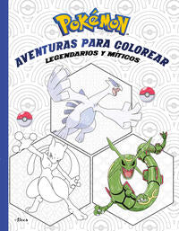 PokEmon. Aventuras para colorear: legendarios y singulares ( ColecciOn PokEmon ) - The PokEmon Company - 135087