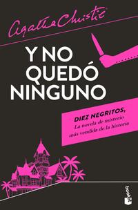 Y no quedO ninguno - Christie, Agatha - 139060