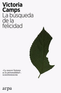 La bUsqueda de la felicidad - Camps, Victoria - 108547