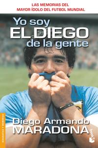 Yo soy el Diego de la gente - Maradona, Diego Armando - 128184