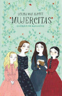 Mujercitas ( ColecciOn Alfaguara ClAsicos ) - Alcott, Louisa May - 110440