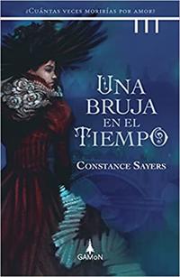 Una Bruja en el tiempo - Sayers, Constance - 124840