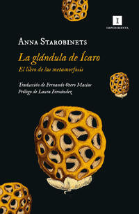 La glAndula de Icaro - Starobinets, Anna - 138927