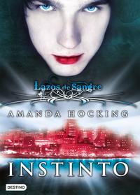 Instinto. Lazos de sangre 1 - Hocking, Amanda - 61331