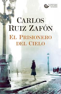 El prisionero del cielo - Ruiz ZafOn, Carlos - 114551