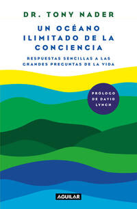 Un ocEano ilimtado de la conciencia - Nader, Antoine - 123200