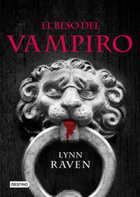 El beso del vampiro - Raven, Lynn - 54288