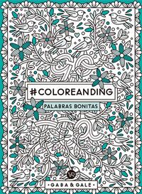#Coloreanding: Palabras bonitas - Gaba; Gale - .