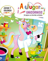 A jugar con unicornios - Varios autores - 123073