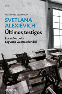 Ultimos testigos - AlexiEvich, Svetlana - 125306