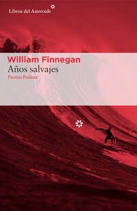 ANos salvajes - Finnegan, William - 106830