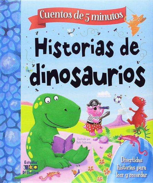 HISTORIAS DE DINOSAURIOS CUENTOS DE 5 MINUTOS - 109860