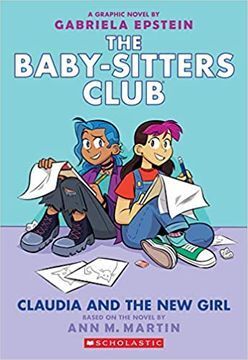 BABY SITTERS 9: CLAUDIA AND THE NEW GIRL - ANN M. MARTIN