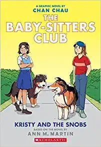 BABY-SITTERS CLUB 10: KRISTY AND THE SNOBS - ANN M. MARTIN