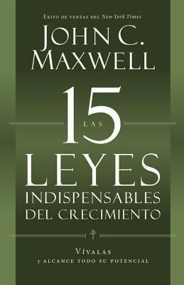 15 LEYES INDISPENSABLES DEL CRECIMIENTO