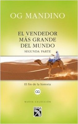 EL VENDEDOR MAS GRANDE DEL MUNDO (SEGUNDA PARTE) - OG MANDINO