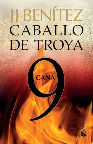 CABALLO DE TROYA 9. CANA
